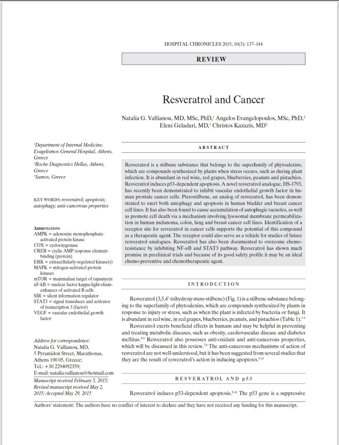 บทความ Resveratrol and Cancer สรุปสาระสำคัญได้ดังนี้: