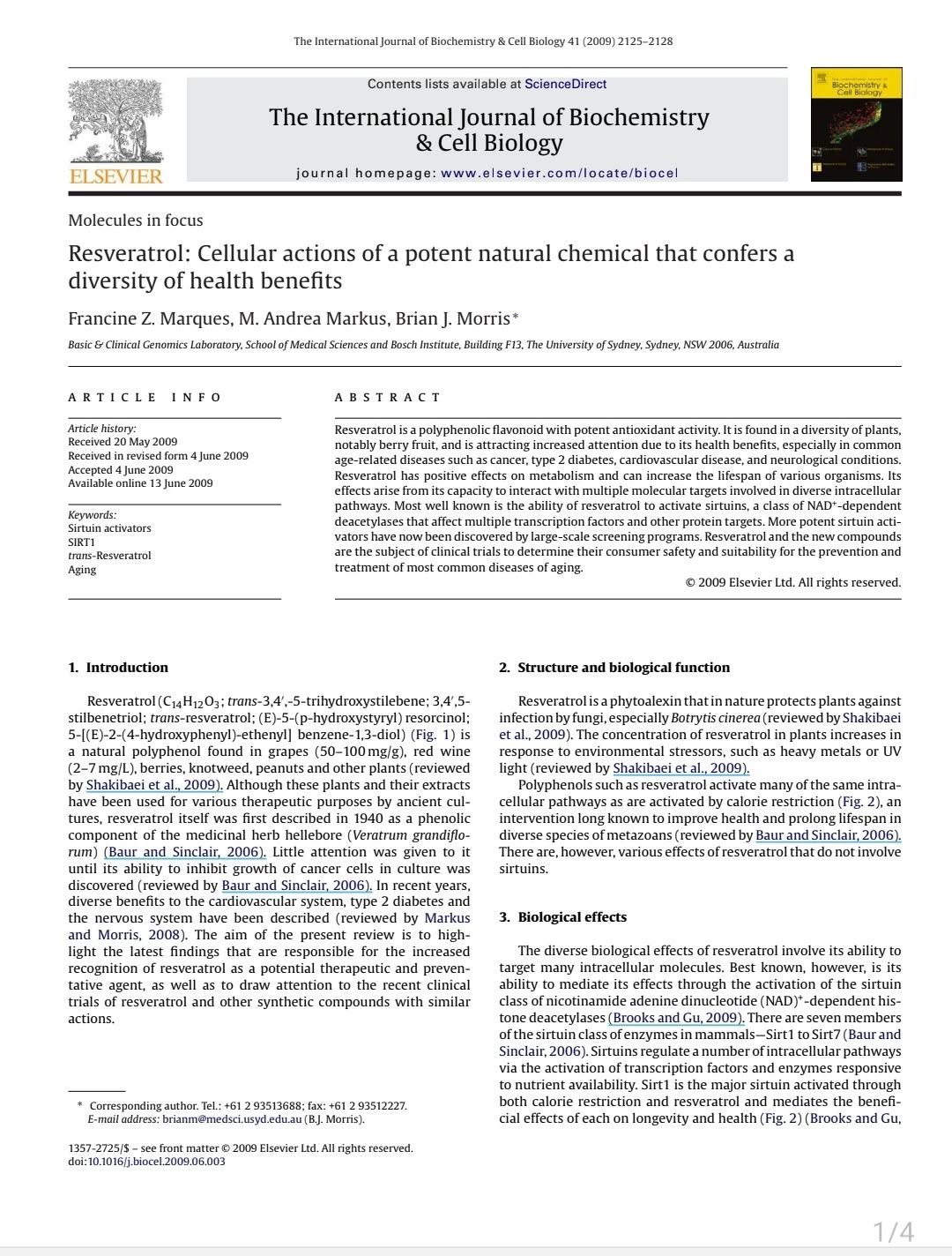 Resveratrol: Cellular actions of a potent natural chemical that confers a diversity of health benefits