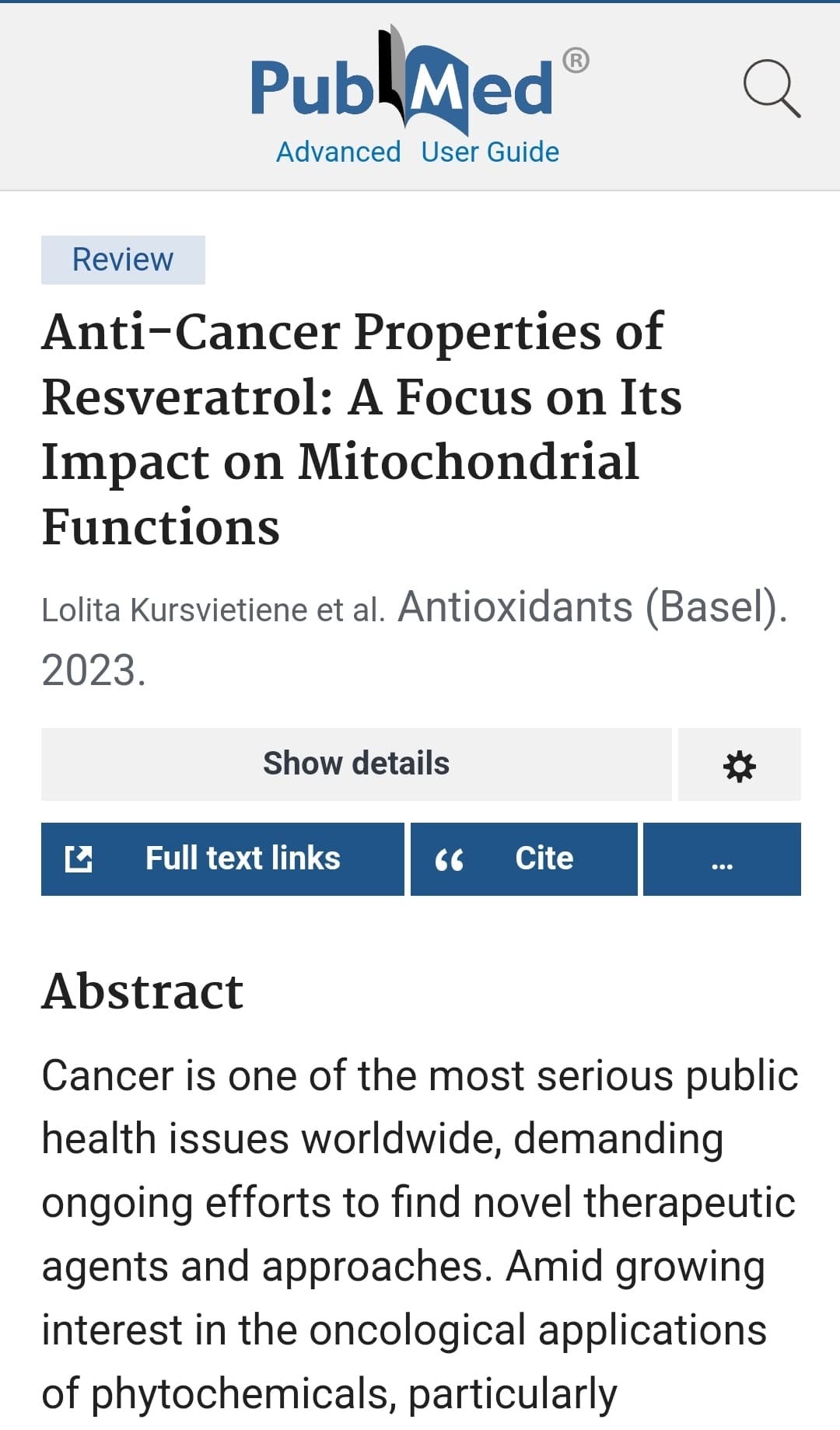 Anti-Cancer Properties of Resveratrol: A Focus on Its Impact on Mitochondrial Functions