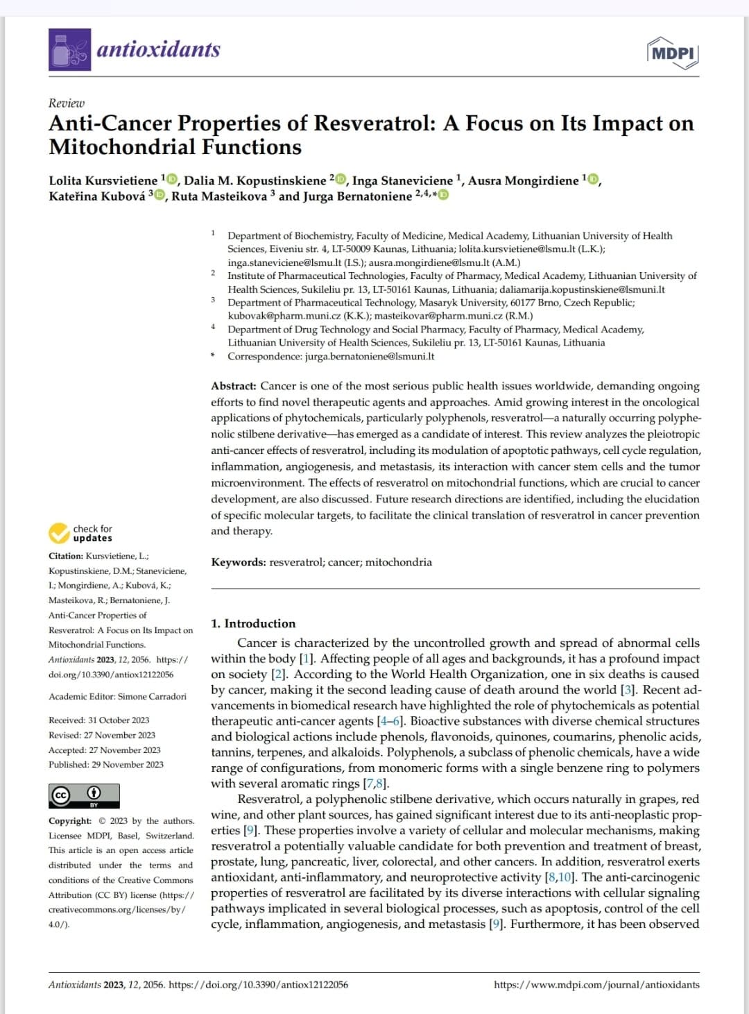 Anti-Cancer Properties of Resveratrol: A Focus on Its Impact on Mitochondrial Functions